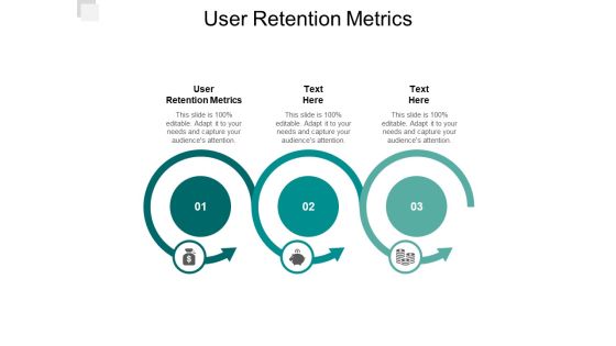 User Retention Metrics Ppt PowerPoint Presentation Slides Background Cpb User Retention Metrics Ppt PowerPoint Presentation Slides Background Cpb