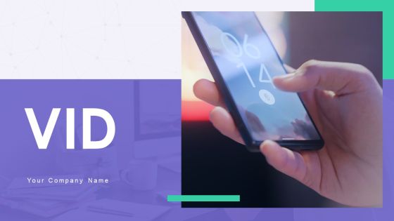 VID Ppt PowerPoint Presentation Complete Deck With Slides VID Ppt PowerPoint Presentation Complete Deck With Slides