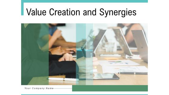 Value Creation And Synergies Process Transformation Opportunities Ppt PowerPoint Presentation Complete Deck Value Creation And Synergies Process Transformation Opportunities Ppt PowerPoint Presentation Complete Deck