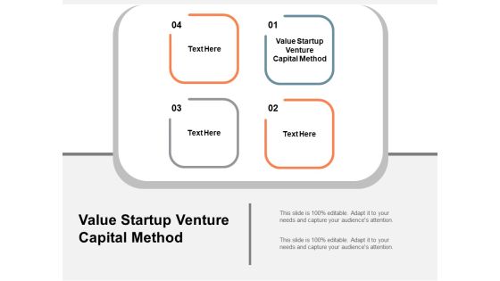 Value Startup Venture Capital Method Ppt PowerPoint Presentation Infographic Template Template Cpb Value Startup Venture Capital Method Ppt PowerPoint Presentation Infographic Template Template Cpb