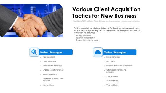 Various Client Acquisition Tactics For New Business Ppt Icon Brochure PDF Various Client Acquisition Tactics For New Business Ppt Icon Brochure PDF
