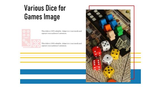 Various Dice For Games Image Ppt PowerPoint Presentation Show Clipart PDF