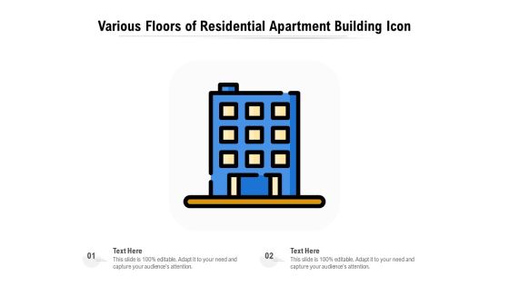 Various Floors Of Residential Apartment Building Icon Ppt PowerPoint Presentation Gallery Files PDF Various Floors Of Residential Apartment Building Icon Ppt PowerPoint Presentation Gallery Files PDF