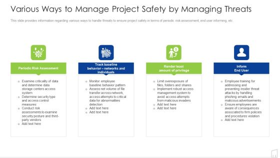 Various Ways To Manage Project Safety By Managing Threats Ppt Ideas Deck PDF Various Ways To Manage Project Safety By Managing Threats Ppt Ideas Deck PDF