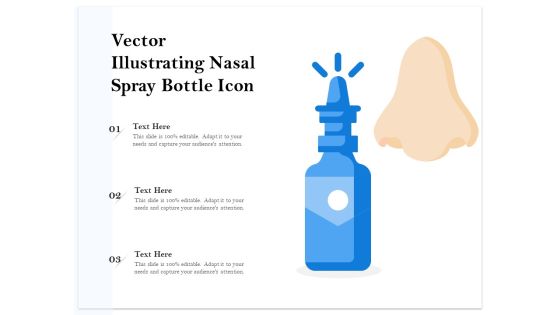 Vector Illustrating Nasal Spray Bottle Icon Ppt PowerPoint Presentation File Format PDF Vector Illustrating Nasal Spray Bottle Icon Ppt PowerPoint Presentation File Format PDF