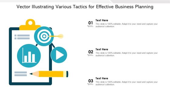 Vector Illustrating Various Tactics For Effective Business Planning Ppt PowerPoint Presentation Show Graphic Tips PDF Vector Illustrating Various Tactics For Effective Business Planning Ppt PowerPoint Presentation Show Graphic Tips PDF
