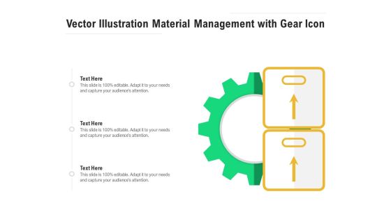 Vector Illustration Material Management With Gear Icon Ppt PowerPoint Presentation Gallery Show PDF Vector Illustration Material Management With Gear Icon Ppt PowerPoint Presentation Gallery Show PDF