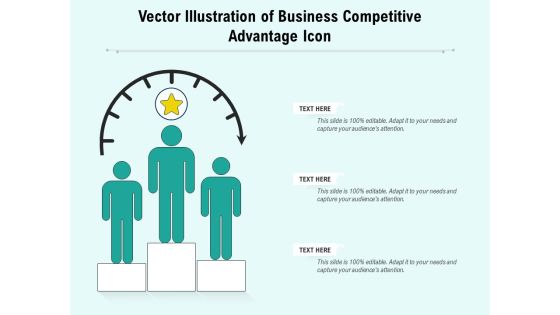 Vector Illustration Of Business Competitive Advantage Icon Ppt PowerPoint Presentation File Slides PDF Vector Illustration Of Business Competitive Advantage Icon Ppt PowerPoint Presentation File Slides PDF