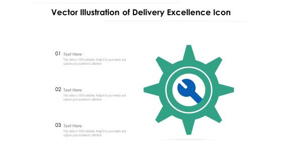 Vector Illustration Of Delivery Excellence Icon Ppt PowerPoint Presentation Inspiration Outfit PDF Vector Illustration Of Delivery Excellence Icon Ppt PowerPoint Presentation Inspiration Outfit PDF