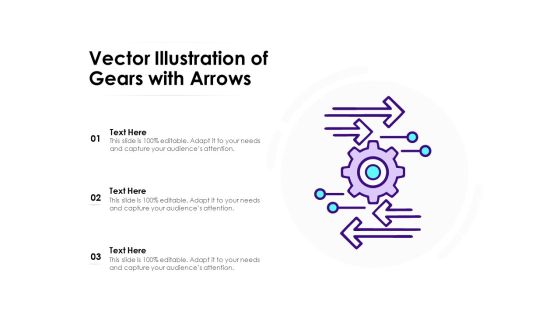 Vector Illustration Of Gears With Arrows Ppt PowerPoint Presentation Summary Deck PDF