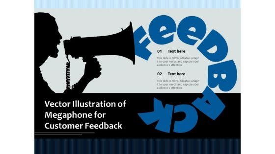 Vector Illustration Of Megaphone For Customer Feedback Ppt PowerPoint Presentation Icon Portrait PDF