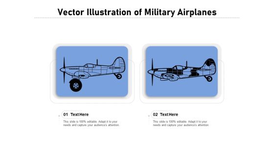 Vector Illustration Of Military Airplanes Ppt PowerPoint Presentation Gallery Smartart PDF Vector Illustration Of Military Airplanes Ppt PowerPoint Presentation Gallery Smartart PDF