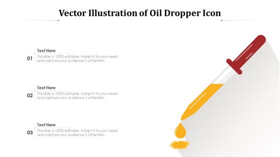 Vector Illustration Of Oil Dropper Icon Ppt PowerPoint Presentation File Layout Ideas PDF Vector Illustration Of Oil Dropper Icon Ppt PowerPoint Presentation File Layout Ideas PDF