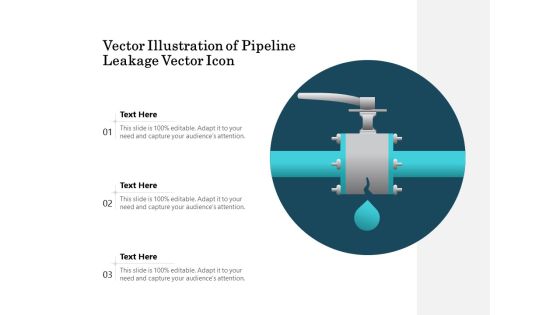Vector Illustration Of Pipeline Leakage Vector Icon Ppt PowerPoint Presentation Gallery Slideshow PDF