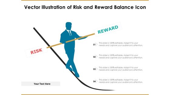 Vector Illustration Of Risk And Reward Balance Icon Ppt PowerPoint Presentation Summary Influencers PDF Vector Illustration Of Risk And Reward Balance Icon Ppt PowerPoint Presentation Summary Influencers PDF