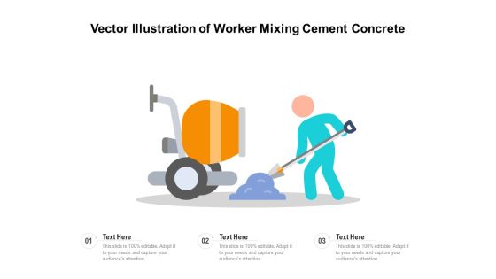 Vector Illustration Of Worker Mixing Cement Concrete Ppt PowerPoint Presentation Gallery Infographics PDF