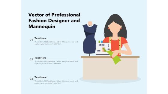 Vector Of Professional Fashion Designer And Mannequin Ppt PowerPoint Presentation File Example File PDF Vector Of Professional Fashion Designer And Mannequin Ppt PowerPoint Presentation File Example File PDF