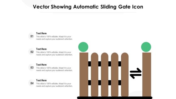 Vector Showing Automatic Sliding Gate Icon Ppt PowerPoint Presentation Infographics Background PDF Vector Showing Automatic Sliding Gate Icon Ppt PowerPoint Presentation Infographics Background PDF
