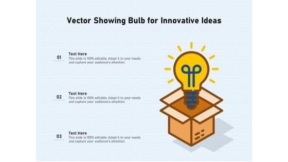 Vector Showing Bulb For Innovative Ideas Ppt PowerPoint Presentation Summary Template PDF