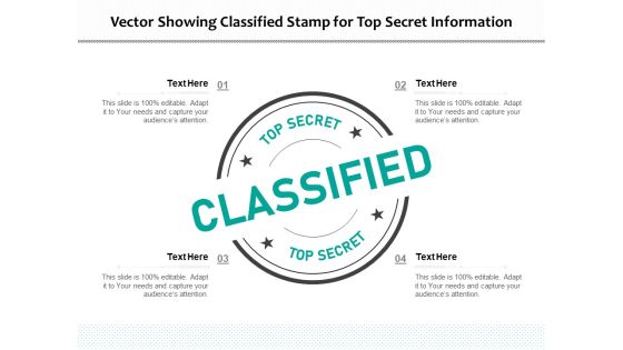 Vector Showing Classified Stamp For Top Secret Information Ppt PowerPoint Presentation Inspiration Maker PDF Vector Showing Classified Stamp For Top Secret Information Ppt PowerPoint Presentation Inspiration Maker PDF