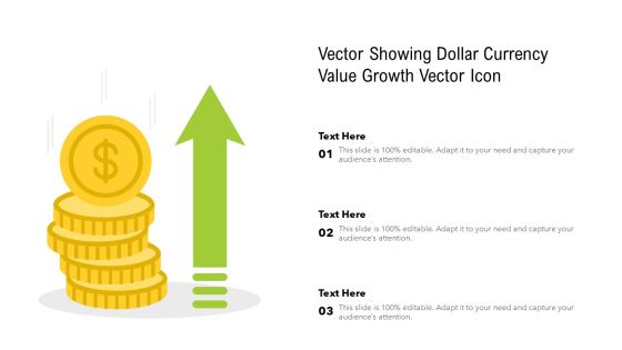 Vector Showing Dollar Currency Value Growth Vector Icon Ppt PowerPoint Presentation Gallery Samples PDF Vector Showing Dollar Currency Value Growth Vector Icon Ppt PowerPoint Presentation Gallery Samples PDF