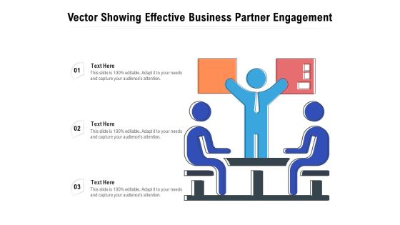 Vector Showing Effective Business Partner Engagement Ppt PowerPoint Presentation Icon Example PDF
