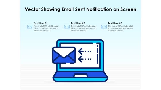 Vector Showing Email Sent Notification On Screen Ppt PowerPoint Presentation Styles Show PDF Vector Showing Email Sent Notification On Screen Ppt PowerPoint Presentation Styles Show PDF