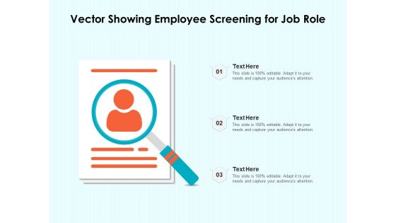 Vector Showing Employee Screening For Job Role Ppt PowerPoint Presentation Slides Graphics PDF Vector Showing Employee Screening For Job Role Ppt PowerPoint Presentation Slides Graphics PDF