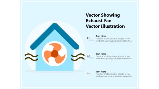 Vector Showing Exhaust Fan Vector Illustration Ppt PowerPoint Presentation Gallery Graphics PDF