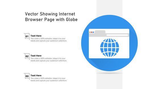 Vector Showing Internet Browser Page With Globe Ppt PowerPoint Presentation Gallery Objects PDF