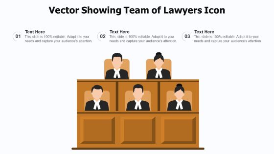 Vector Showing Team Of Lawyers Icon Ppt Infographic Template Outline PDF Vector Showing Team Of Lawyers Icon Ppt Infographic Template Outline PDF