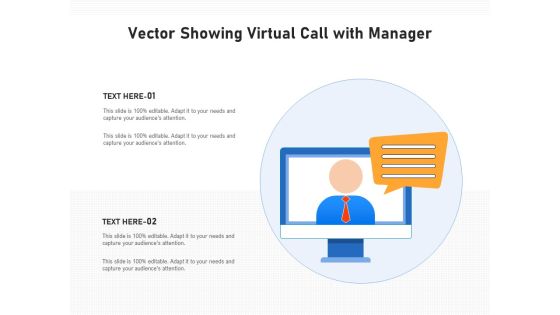 Vector Showing Virtual Call With Manager Ppt PowerPoint Presentation Gallery Structure PDF Vector Showing Virtual Call With Manager Ppt PowerPoint Presentation Gallery Structure PDF