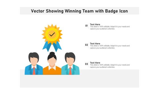 Vector Showing Winning Team With Badge Icon Ppt PowerPoint Presentation Gallery Images PDF Vector Showing Winning Team With Badge Icon Ppt PowerPoint Presentation Gallery Images PDF