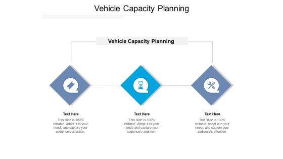Vehicle Capacity Planning Ppt PowerPoint Presentation Inspiration Portfolio Cpb Pdf Vehicle Capacity Planning Ppt PowerPoint Presentation Inspiration Portfolio Cpb Pdf