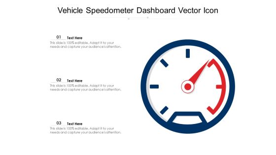 Vehicle Speedometer Dashboard Vector Icon Ppt PowerPoint Presentation Slides Show PDF Vehicle Speedometer Dashboard Vector Icon Ppt PowerPoint Presentation Slides Show PDF