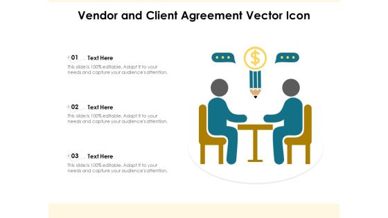 Vendor And Client Agreement Vector Icon Ppt PowerPoint Presentation Tips PDF Vendor And Client Agreement Vector Icon Ppt PowerPoint Presentation Tips PDF