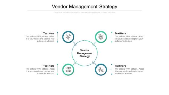 Vendor Management Strategy Ppt PowerPoint Presentation Gallery Model Cpb