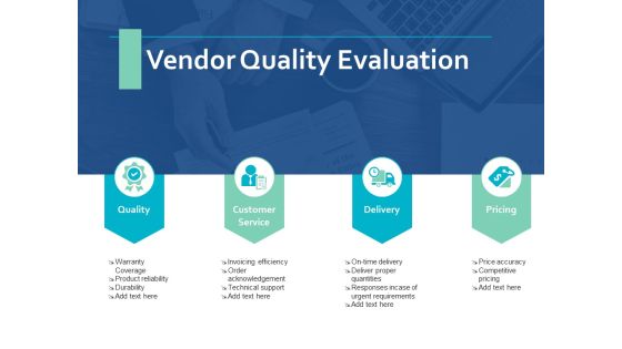 Vendor Quality Evaluation Ppt PowerPoint Presentation Outline Slide Portrait Vendor Quality Evaluation Ppt PowerPoint Presentation Outline Slide Portrait