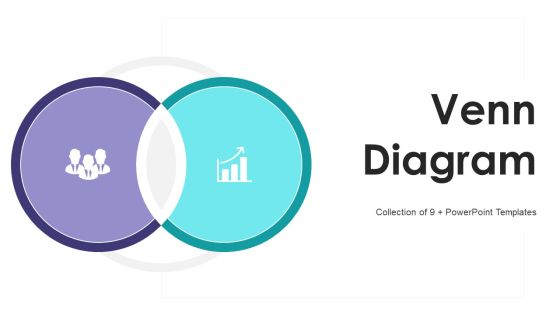 Venn Diagram Ppt PowerPoint Presentation Complete With Slides