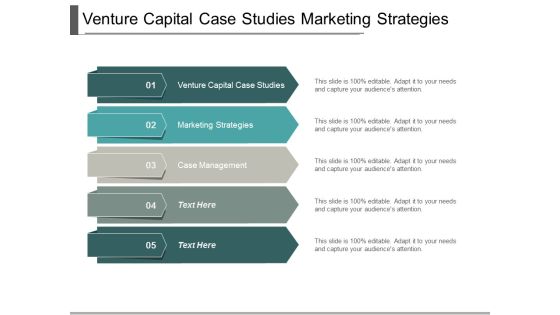 Venture Capital Case Studies Marketing Strategies Case Management Ppt PowerPoint Presentation Show Slides