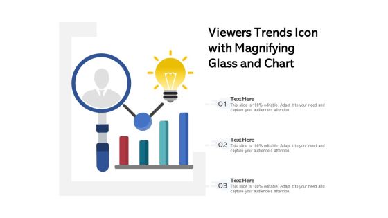 Viewers Trends Icon With Magnifying Glass And Chart Ppt PowerPoint Presentation Gallery Structure PDF Viewers Trends Icon With Magnifying Glass And Chart Ppt PowerPoint Presentation Gallery Structure PDF