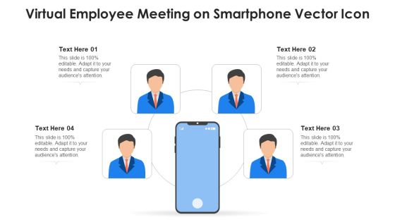 Virtual Employee Meeting On Smartphone Vector Icon Ppt PowerPoint Presentation File Structure PDF Virtual Employee Meeting On Smartphone Vector Icon Ppt PowerPoint Presentation File Structure PDF