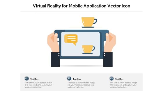 Virtual Reality For Mobile Application Vector Icon Ppt PowerPoint Presentation Professional Design Ideas PDF Virtual Reality For Mobile Application Vector Icon Ppt PowerPoint Presentation Professional Design Ideas PDF