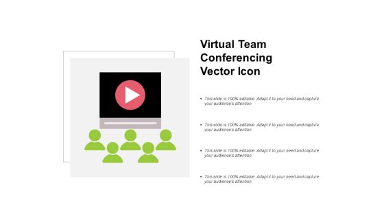 Virtual Team Conferencing Vector Icon Ppt PowerPoint Presentation Ideas Graphics Example Virtual Team Conferencing Vector Icon Ppt PowerPoint Presentation Ideas Graphics Example