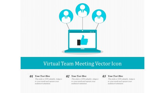Virtual Team Meeting Vector Icon Ppt PowerPoint Presentation Summary Grid PDF