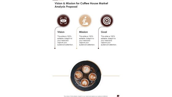 Vision And Mission For Coffee House Market Analysis Proposal One Pager Sample Example Document Vision And Mission For Coffee House Market Analysis Proposal One Pager Sample Example Document
