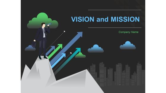Vision And Mission Ppt PowerPoint Presentation Complete Deck With Slides Vision And Mission Ppt PowerPoint Presentation Complete Deck With Slides