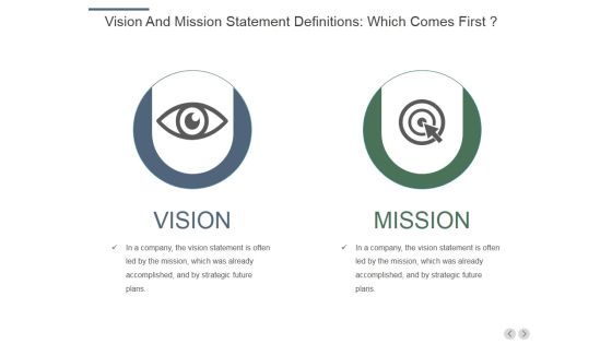 Vision And Mission Statement Definitions Which Comes First Ppt PowerPoint Presentation Styles Clipart Images Vision And Mission Statement Definitions Which Comes First Ppt PowerPoint Presentation Styles Clipart Images