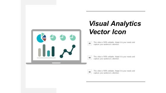 Visual Analytics Vector Icon Ppt Powerpoint Presentation Infographics Show Visual Analytics Vector Icon Ppt Powerpoint Presentation Infographics Show