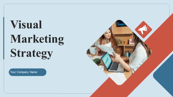 Visual Marketing Strategy Ppt PowerPoint Presentation Complete Deck With Slides Visual Marketing Strategy Ppt PowerPoint Presentation Complete Deck With Slides